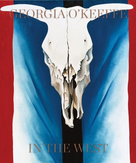 Georgia Okeeffe In The West