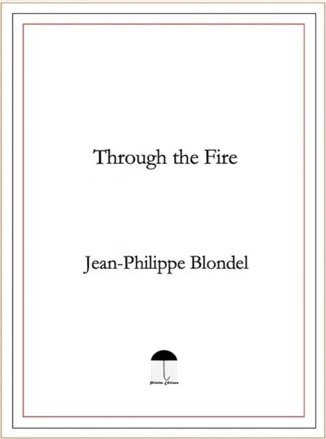 Through The Fire