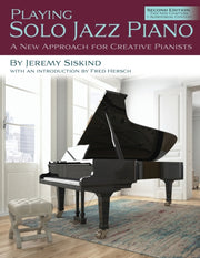 Playing Solo Jazz Piano: A New Approach By Hersch, Fred