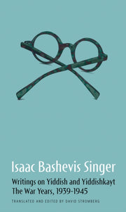 Isaac Bashevis Singer Writings On Yiddis