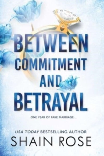 Between Commitment & Betrayal
