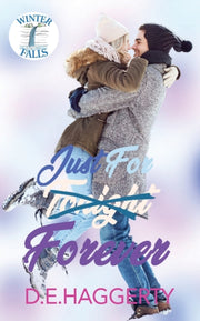 Just For Forever: A Surprise Pregnancy S By Haggerty, D.e.