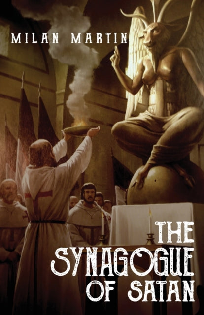 The Synagogue Of Satan