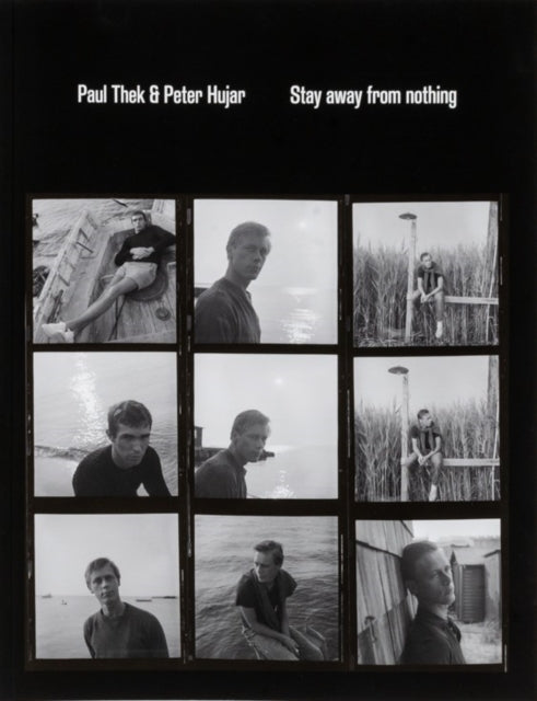 Paul Thek & Peter Hujar Stay Away From N