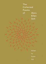 Collected Poems Of Mary Ellen Solt By Solf, Mary Ellen