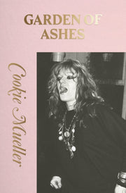 Garden Of Ashes By Mueller, C.