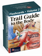 Trail Guide To The Body Flascards Vol 2