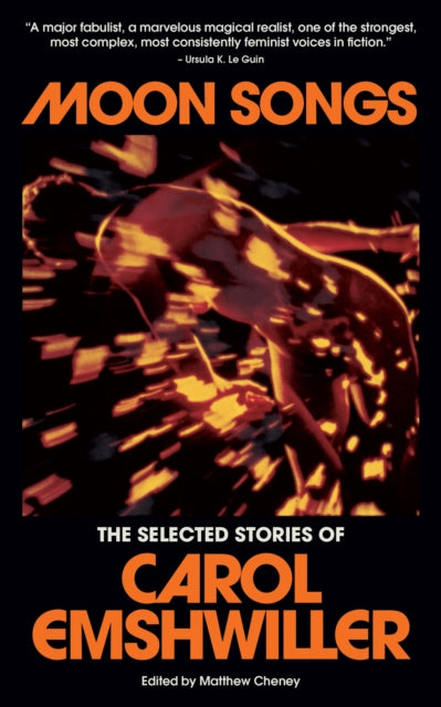 Moon Songs Selected Stories
