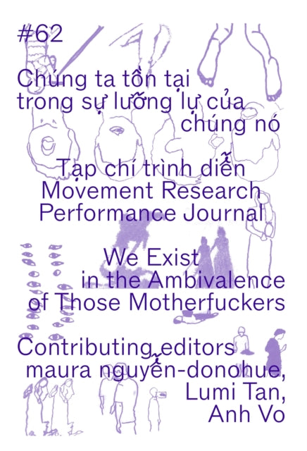 Movement Research Performance Journal 62 By Lubin-levy, Joshua