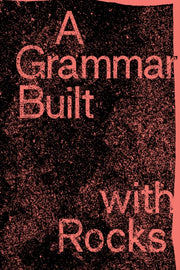 Grammar Built With Rocks By Unknown