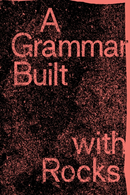 Grammar Built With Rocks By Unknown