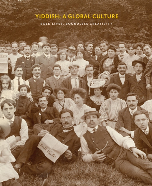 Yiddish A Global Culture