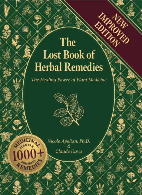 Lost Book Of Herbal Remedies By Apelian, Nicole
