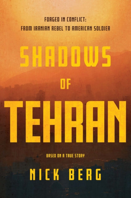 Shadows Of Tehran